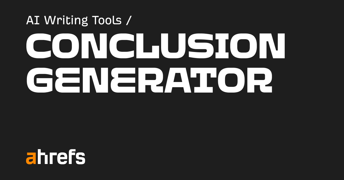 Free AI Conclusion Generator