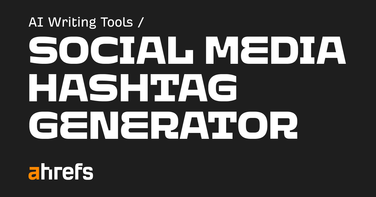 Free AI Social Media Hashtag Generator