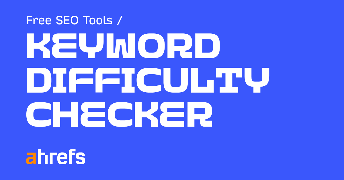 Keyword Difficulty Checker: Boost Your SEO with Easy Analysis